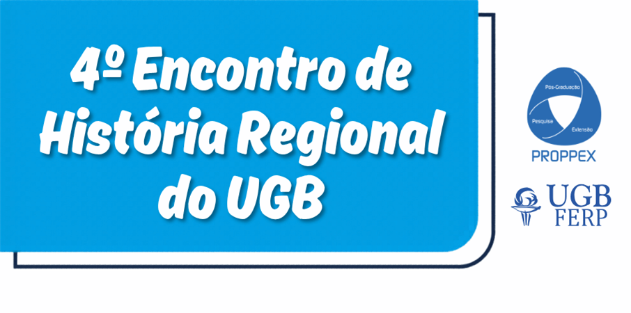 4o Encontro de História Regional do UGB